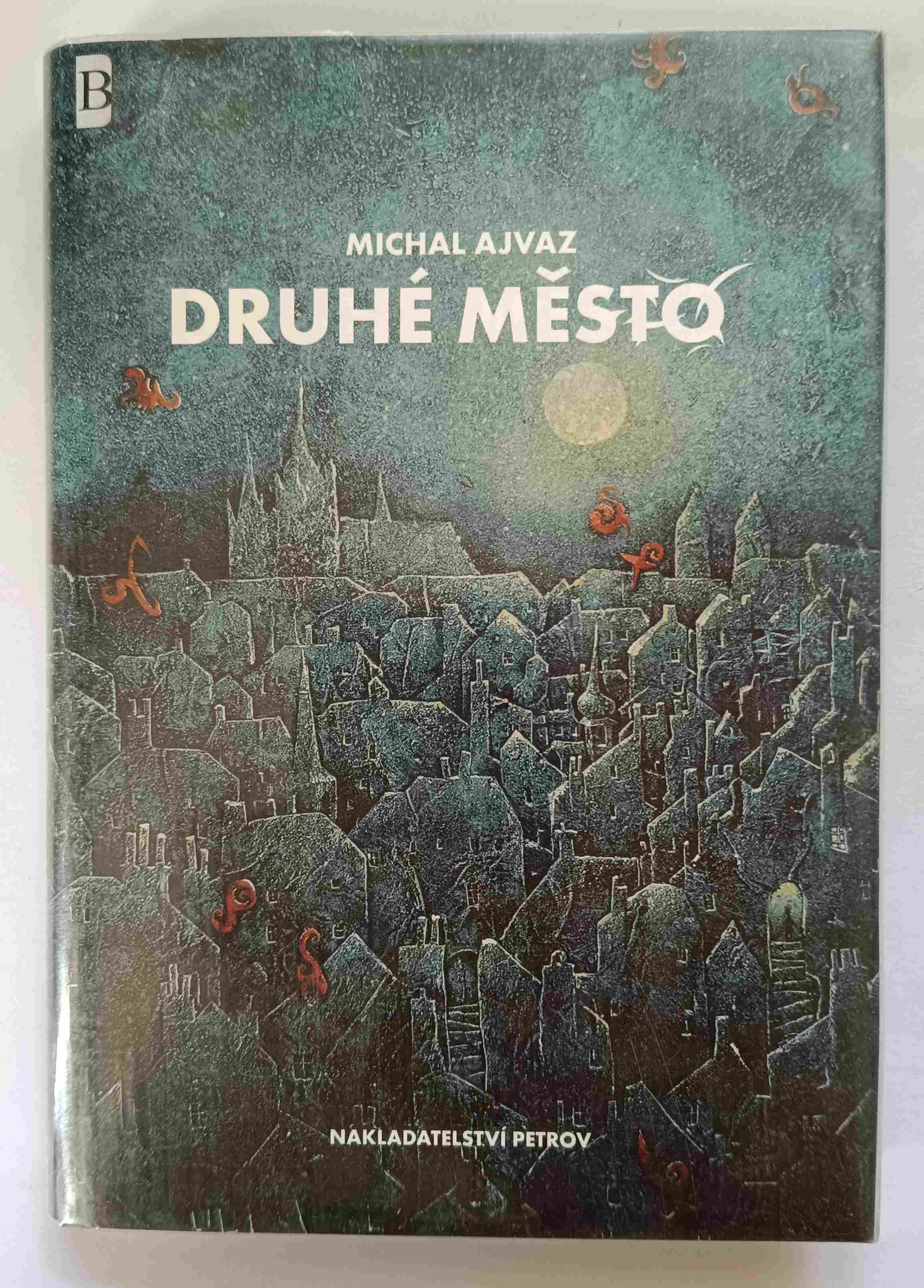 Druhé město