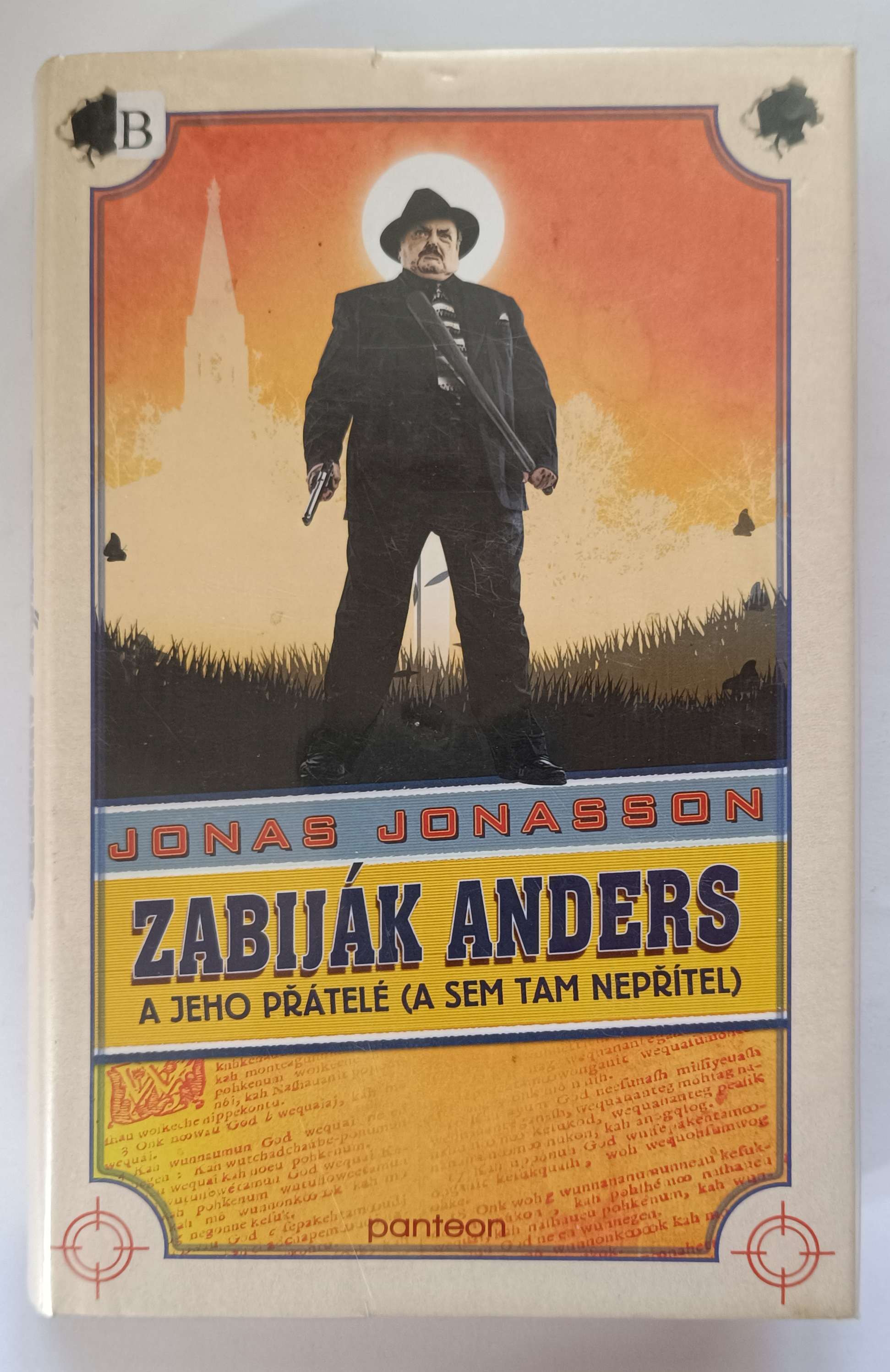Zabiják Anders a jeho přátelé (a sem tam nepřítel)