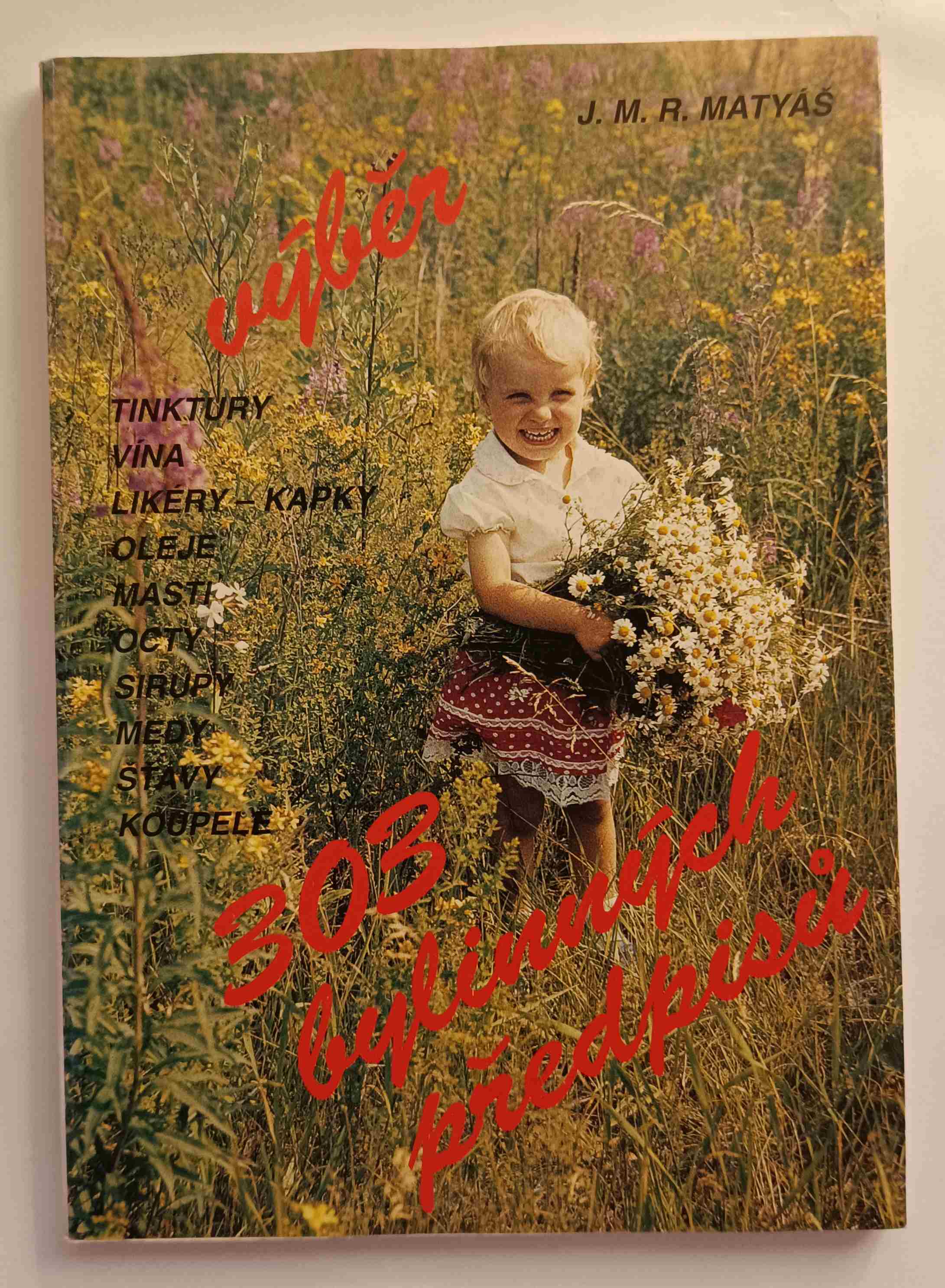 Výběr 303 bylinných předpisů