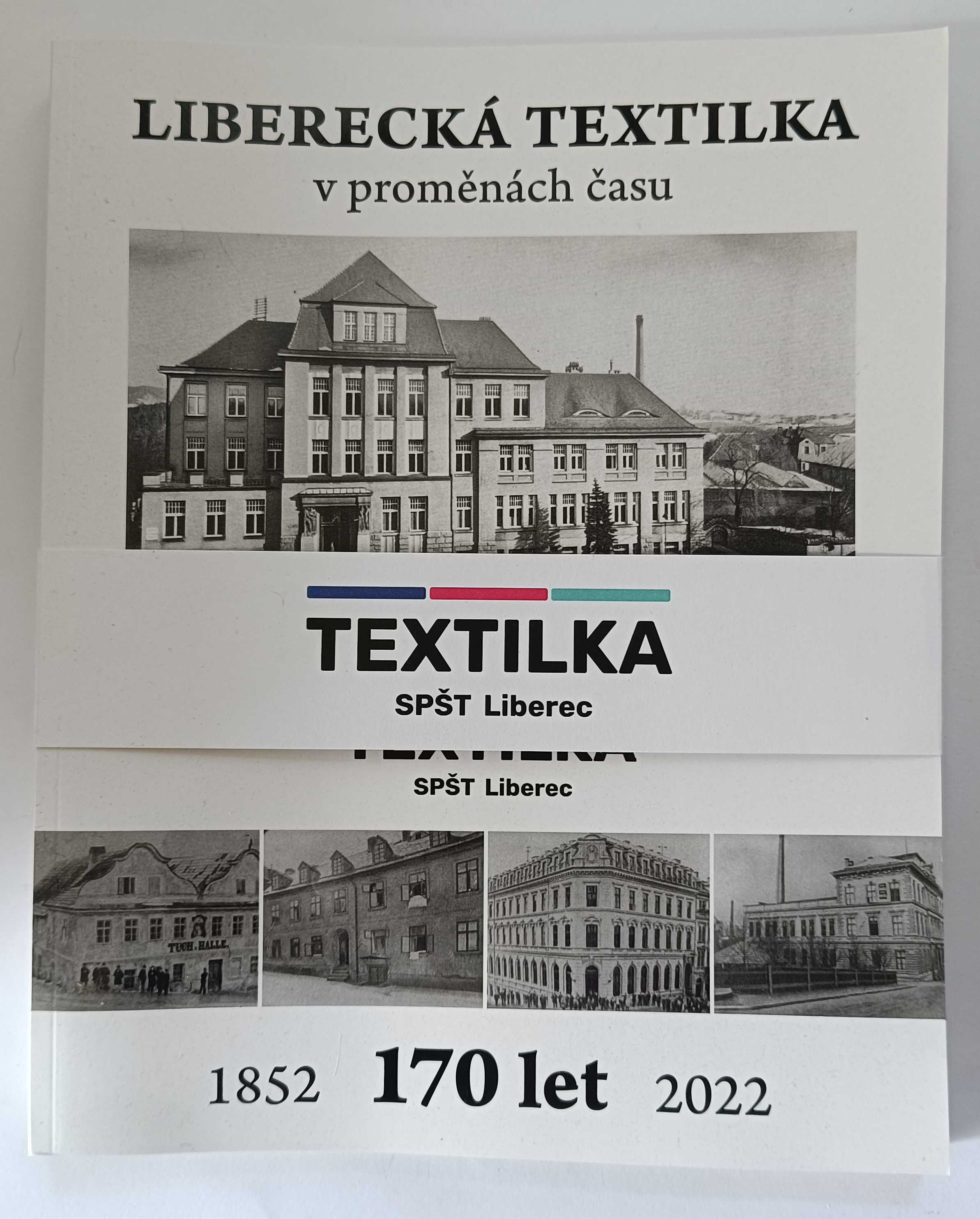 Liberecká textilka v proměnách času
