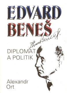 Edvard Beneš - diplomat a politik