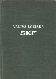Valivá ložiska SKF : katalog 765
