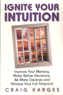 Ignite your Intuition