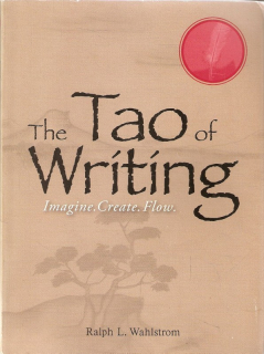 The Tao of Writing