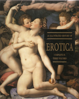 An Illustrated History of Erotica I-III