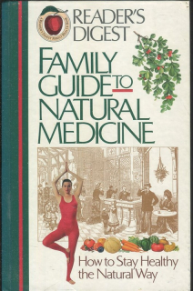 Family guide to natural medicine