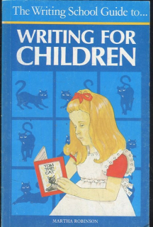 The writing school guide to - Writing for children
