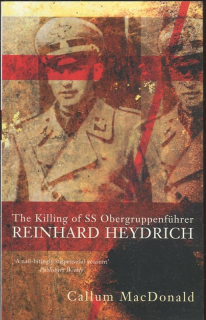 The killing of SS Obergruppenführer Reinhard Heydrich