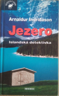 Jezero : islandská detektivka