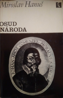 Osud národa : Román o Janu Amosu Komenském. 1. sv.