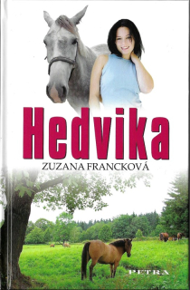 Hedvika : dívčí román