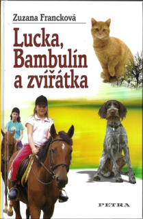 Lucka, Bambulín a zvířátka