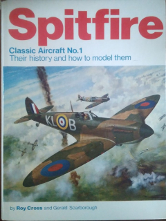 Spitfire. Classic Aircraft No.1