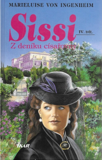 Sissi. IV. díl, Z deníku císařovny