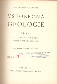 Všeobecná geologie. Díl 2, Složení zemské kůry, vznik hornin a ložisek