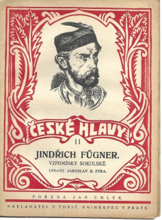 Jindřich Fügner : Vzpomínky sokolské