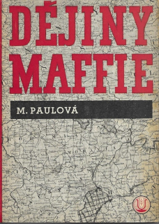 Dějiny Maffie : odboj Čechů a Jihoslovanů za světové války 1914-1918. Díl I, Ve znaku persekuce