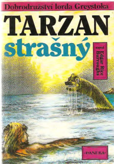 Tarzan strašný