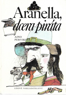 Aranella, dcera piráta : pro čtenáře od 9 let
