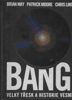 Bang! : velký třesk a historie vesmíru