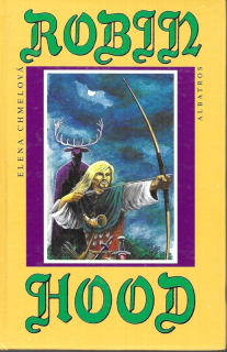 Robin Hood : pro čtenáře od 10 let