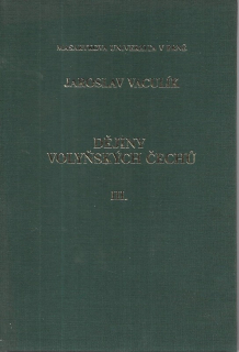 Dějiny volyňských Čechů. III. (1945-1948)