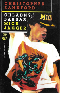 Chladný barbar Mick Jagger