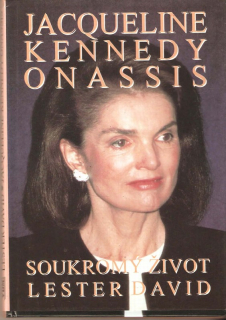 Jacqueline Kennedy Onassisová: soukromý život