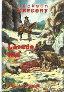 Laredo Kid : Román z cyklu Smečka Haverilů