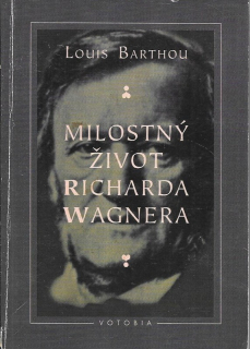 Milostný život Richarda Wagnera