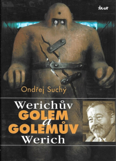 Werichův Golem a Golemův Werich