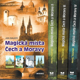 Magická místa Čech a Moravy I-IV. Putování po stopách dávných legend a tajemství