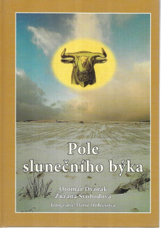 Pole slunečního býka : putování krajinou Kralupska