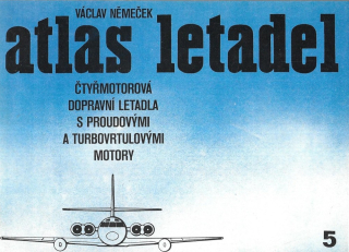 Atlas letadel. Sv. 5, Čtyřmotorová dopravní letadla s proudovými a turbovrtulovými motory