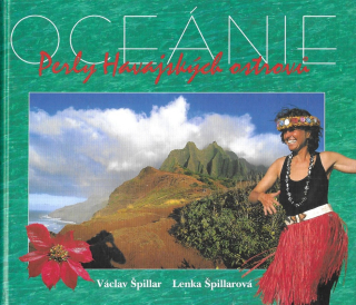 Oceánie : perly Havajských ostrovů