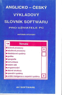 Anglicko-český výkladový slovník softwaru : pro uživatele PC