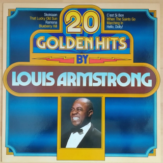 20 Golden Hits by Louis Armstrong