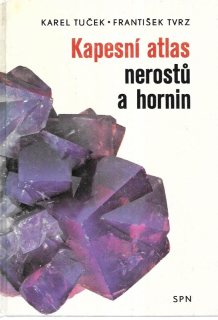 Kapesní atlas nerostů a hornin