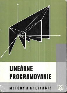 Lineárne programovanie : Metódy a aplikácie