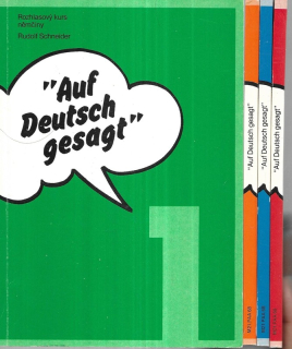 "Auf Deutsch gesagt" : rozhlasový kurs němčiny 1-4