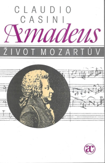Amadeus : život Mozartův