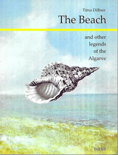 The Beach and other legends of the Algarve