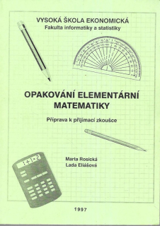 Opakování elementární matematiky : příprava k přijímací zkoušce