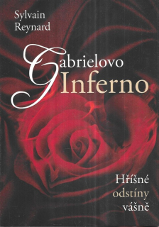 Gabrielovo Inferno. Hříšné odstíny vášně