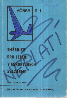 Směrnice pro létání v aeroklubech Svazarmu : P-1 : Platí od 1.1.1978