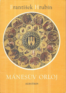 Mánesův orloj : Verše k obrazům Josefa Mánesa
