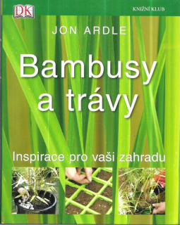 Bambusy a trávy