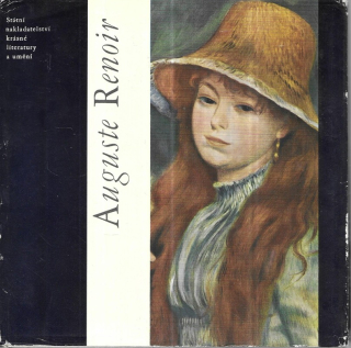 Auguste Renoir : (obrazová monografie)