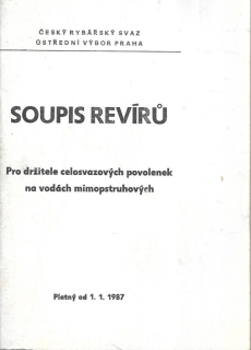 Soupis revírů : pro držitele celosvazových povolenek na vodách mimopstruhových : platný od 1.1. 1987