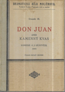 Don Juan, aneb, Kamenný kvas : komedie o 5 dějstvích
